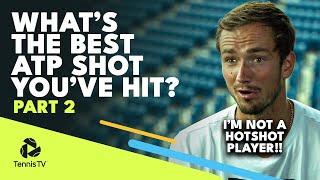 ATP Players Reveal The Best Shot They've Ever Hit On Tour | Part 2 