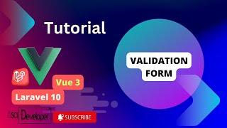 Validation Form - Laravel 10 & Vue 3