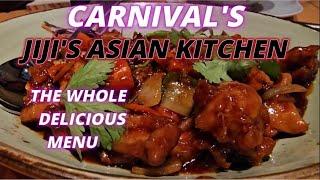 Carnival's JiJi's Asian Kitchen Complete Menu