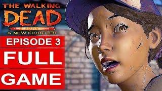 THE WALKING DEAD Season 3 EPISODE 3 Gameplay Walkthrough Part 1 FULL GAME [1080p HD] No Commentary