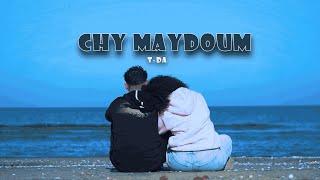 T-DA  -  CHY MAYDOUM / شيء ما يدوم (Official Music Video)