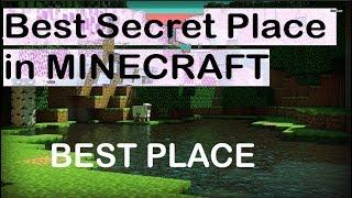 Best Secret Place in Minecraft !!! MUST WATCH