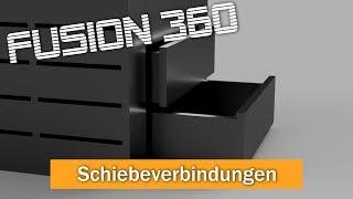 Schiebeverbindungen in Fusion 360 - So machen Schubladen was sie sollen