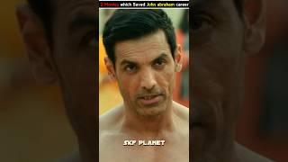 2 Movies which Saved John abraham career ? By SKF Planet