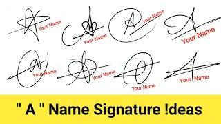  How To Draw (A) Signature in 20 Different Styles | A Signature Style |  Signature Style Of My Name