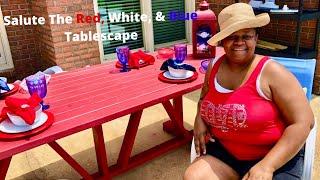 Salute The Red, White, and Blue Tablescape|Summer Patio Decorating Ideas|Outdoor Space Decor