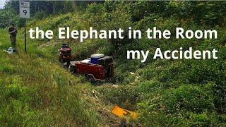 The Elephant in the Room, My Accident or How I Wrecked My Motorcycle and Scratched My Mini Mate