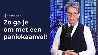 Zo ga je om met een PANIEKAANVAL! | MindTuning.nl