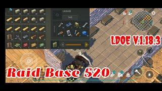 LDOE Raid Base 520 | Last Day on Earth v.1.18.3