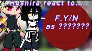 —{Hashira react to Y/N 1/???}—{English\/Russia}—