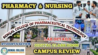 BENGAL COLLEGE OF PHARMACEUTICAL TECHNOLOGY // BCPT  Dubrajpur BIRBHUM PHARMACY // B PHARM