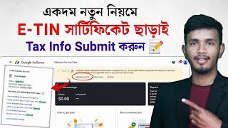 How to Submit Tax Information in Google AdSense Bangla || Tax Information Submit Google AdSense