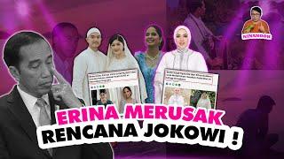 Ninanoor: ERINA MERUSAK RENCANA JOKOWI