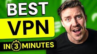 Best VPN in 3 Minutes! | Which One Should You Use in 2025?