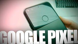 OK, Google Pixel, ты нормальный. Обзор в 4К