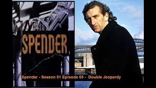 Spender - S01E03 - Double Jeopardy