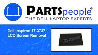 Dell Inspiron 17-3737 (P17E002) LCD Screen How-To Video Tutorial