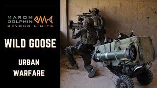 Marom-Dolphin WILD GOOSE In urban warfare