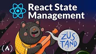 Zustand React State Management Course (Simple Redux Alternative)