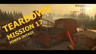 TEARDOWN | Mission 17: Power Outage | All Objectives Complete | No Commentary