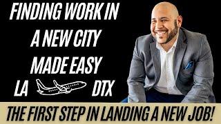 The Fastest Way To Landing a Job in a New City w/ no Network!