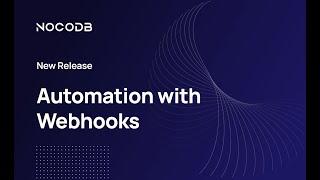 Automation with Webhooks in NocoDB