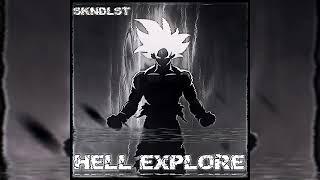 Hell Explore - SKANDALIST