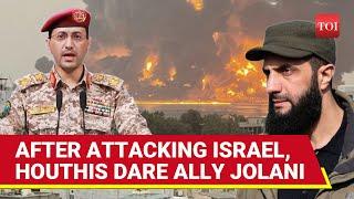 Houthis Bomb Tel Aviv, Then Warn Israel's 'Friend' In Syria; 'Beware, Jolani...' | Watch