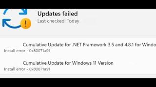Fix Windows 11 Update Install Error 0x80071a91