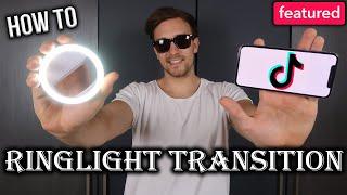 New TIK TOK Tutorial - Perfect Ring Light Transitions