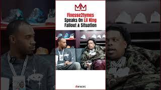 Finesse2tymes Talks About Lil King Drama 
