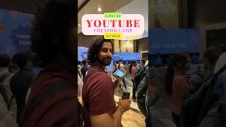 A Day At YouTube Creator Camp Mumbai | YouTube Creator Camp @YouTubeCreatorsIndia @YouTube #youtube