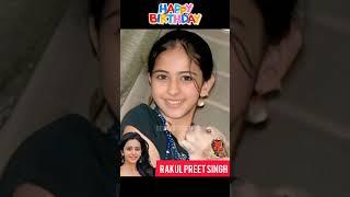 Rakul Preet Singh  Birthday Life Journey childhood to movie #shorts #rakulpreetsingh