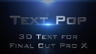 Text Pop - 127 Final Cut Pro X 3D Titles and Text Styles