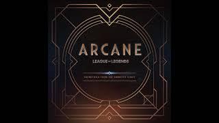 Arcane - League of Legends - Soundtrack from the Animated Series