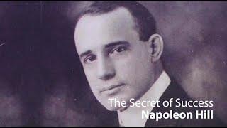 Napoleon Hill - The Secret of Success