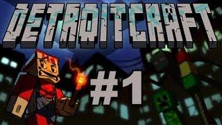 MINECRAFT - Detroitcraft w/ SSoHPKC Part 1 - The Worst Minecraft Series of All Time