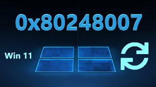 Ошибка 0x80248007 скачивания обновления в Windows 11 - Решено