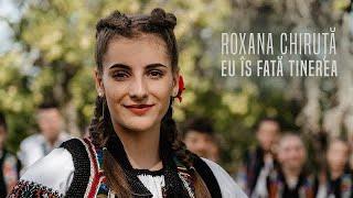 Roxana-Mihaela Chiruța                                       ️Eu îs fată tinerea!️(Official Video)