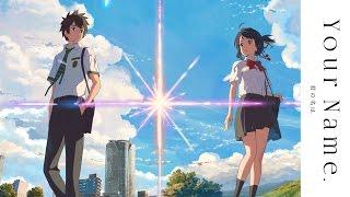 Your Name - Trailer [English Subtitled]