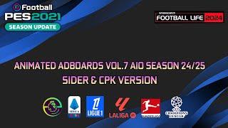 ANIMATED ADBOARDS VOL.7 AIO SEASON 24/25 - PES 2021 & FOOTBALL LIFE 2024