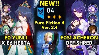 NEW Pure Fiction Floor 4 3 Stars | E0 Yunli & E0S1 Acheron | Honkai: Star Rail 2.4