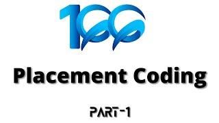 Top 100 Placement Coding Question - Part 1