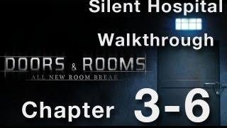 Doors & Rooms 3-6 Walkthrough Chapter 3 Silent Hospital