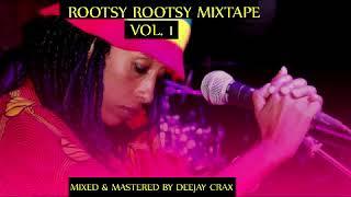 ROOTSY ROOTSY VOL 1 - DEEJAY CRAX