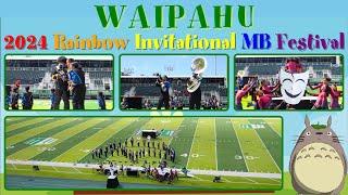 UNSOUND MIND | 2024 Waipahu HS "Marauder" Marching Band | 2024 Rainbow Invitational