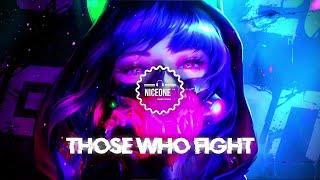 NiceOne - Those Who Fight | Electronic Mix | Cyberpunk Techno | PHONK | Nightdrive | Synthwave |