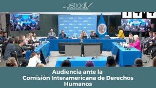 Audiencia ante la Comisión Interamericana de Derechos Humanos. México