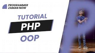 TUTORIAL PHP OOP BAHASA INDONESIA