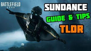 TLDR "Sundance" Battlefield 2042 Guide and Tips